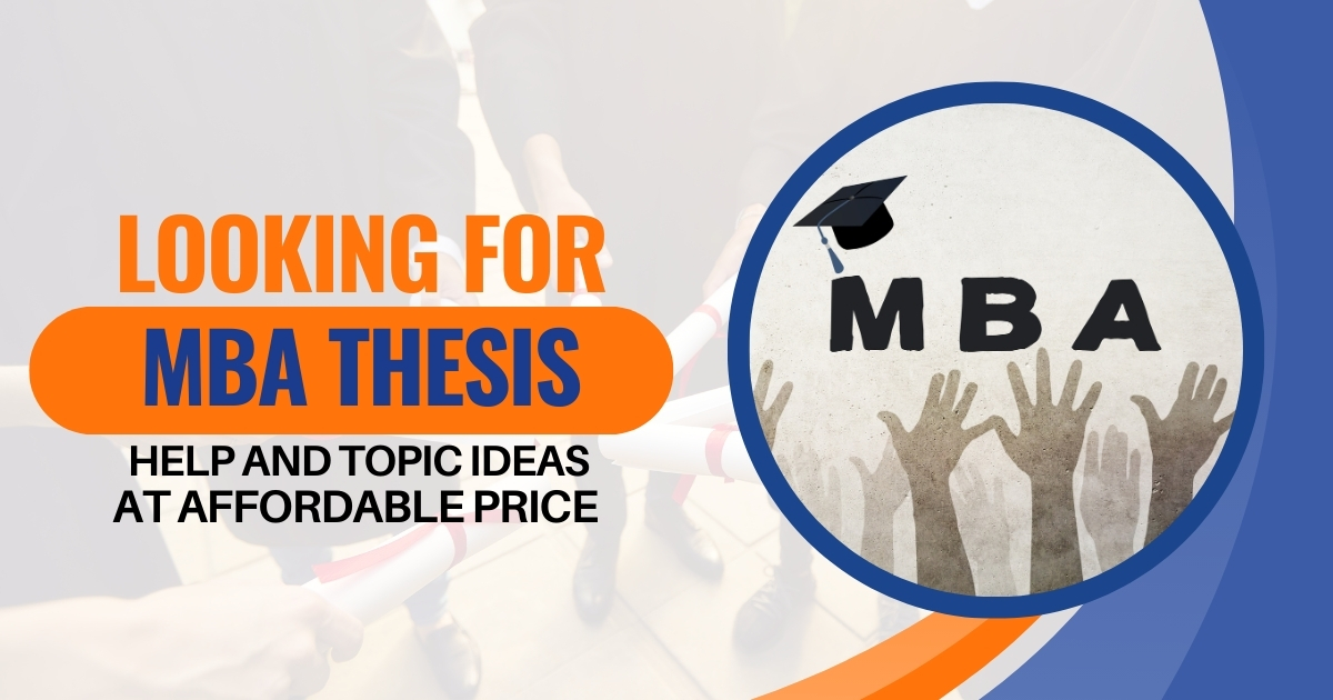 MBA Thesis Help and topics